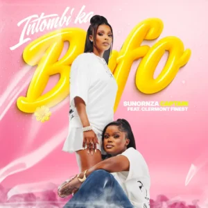 SunOrnza & Captain - Intombi Ka'Bafo (feat. Clermont Finest) SunOrnza & Captain - Intombi Ka'Bafo (feat. Clermont Finest)