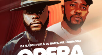 DJ Flaton Fox & DJ Raffa Mr Hormona – Opera