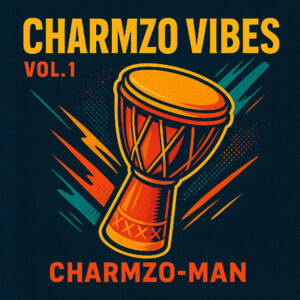 Charmzo-man - Charmzo vibes vol.1 Cover Art