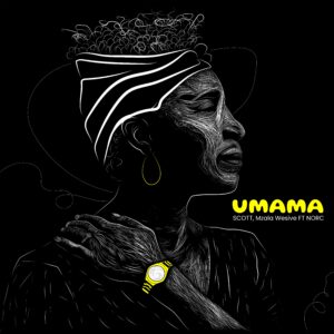 SCOTT & Mzala Wesive, N.O.R.C - uMama Cover Art