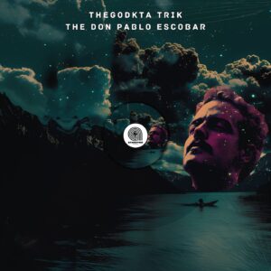 TheGodkta Trik - Pablo Escobar Cover Art