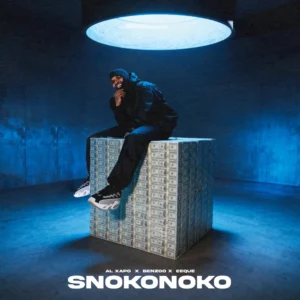 Al Xapo, Benzoo & EeQue - SNOKONOKO