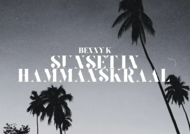 Benny K - Sunset In Hammanskraal EP