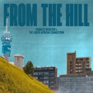 Charles Webster - From The Hill (Album)