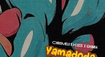 Chris Melo, Kozzi & 9umba – Yamadoda (feat. Just Bheki & Melo_T1)