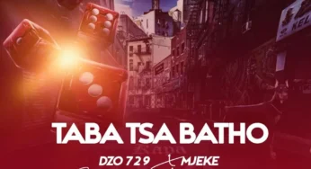 Dzo 729 – Taba Tsa Batho (feat. Goitse Levati, Last Button & Mjeke)