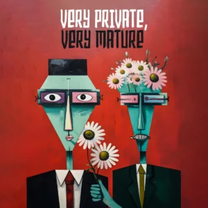 Gron & Trevour_Sithole - Very Private, Very Mature (Album) Gron & Trevour_Sithole - Very Private, Very Mature (Album)