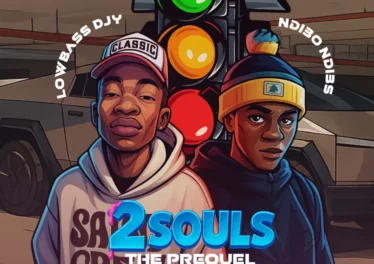 Lowbass Djy & Ndibo Ndibs - 2 Souls (The Prequel)