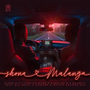 Piano City, Kelvin Momo, Babalwa M & Royce77 - Shona Malanga (feat. Sia Mzizi, Ranger & Major League Djz)
