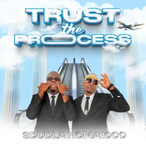 Sdudla Noma1000 - Trust the Process (Album)
