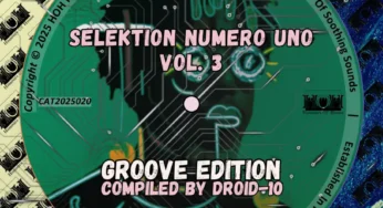 VA – Selektion Numero Uno, Vol. 3 (Groove Edition Compiled By Droid-10)