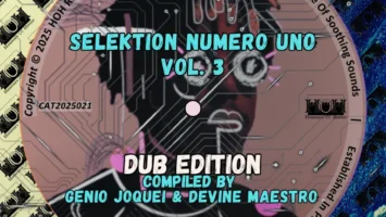 VA - Selektion Numero Uno, Vol. 3 [Dub Edition] (Compiled By Genio Joquei & Devine Maestro)