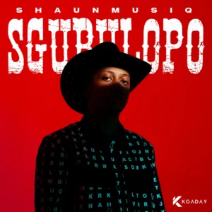 Shaunmusiq - Sgubulopo (Album)
