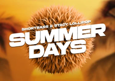 ShortBass & Stacy Lollipop - SUMMER DAYS EP
