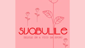 Vico Da Sporo & Zelule zn - Sijabulile