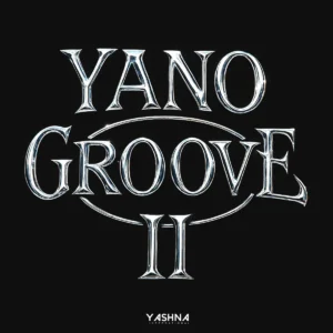 Yashna - Yano Groove II EP