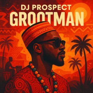 DJ Prospect - Grootman Cover Art