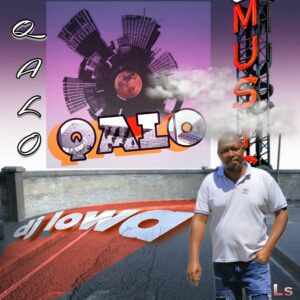 Dj Lowa Ls - Qalo Cover Art