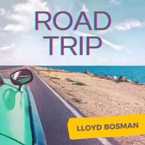 Lloyd Bosman - Road Trip Cover Art