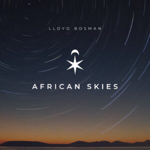 Lloyd Bosman - African Skies Cover Art