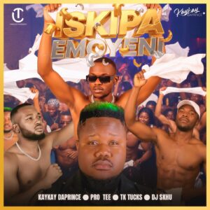 KayKay DaPrince - Iskipa Emoyeni (feat. Pro Tee, TK Tucks & DJ Skhu) Cover Art