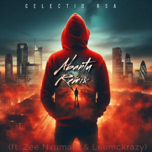 CelectiQ RSA - Abantu [Remix](feat. Zee Nxumalo & Leemckrazy) Cover Art