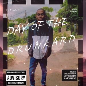 SANWOLF - DAY OF THE DRUNKARD Cover Art
