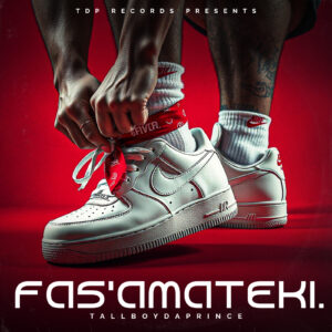 TallboyDaPrince - Fas'Amateki Cover Art
