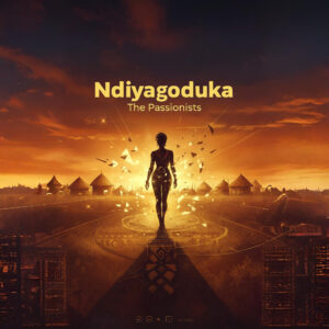 The Passionists - Ndiyagoduka Cover Art
