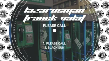 Lazarusman & Franck Valat - Please Call EP