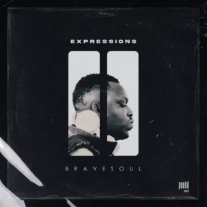 BraveSoul - Expressions II EP BraveSoul - Expressions II EP