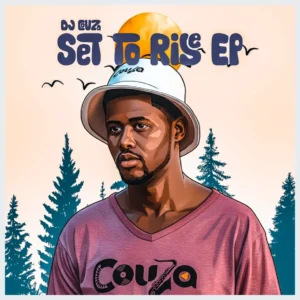 DJ Couza - Set To Rise EP (Pt 01)