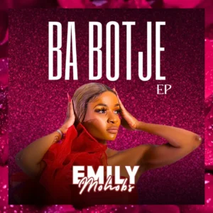 Emily Mohobs - Ba Botje EP