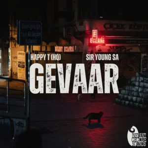 Happy T(HQ) & Sir Young SA - Gevaar Happy T(HQ) & Sir Young SA - Gevaar