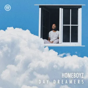 Homeboyz - Day Dreamers (Extended) Homeboyz - Day Dreamers (Extended)
