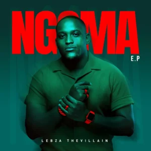 Lebza TheVillain - Ngoma