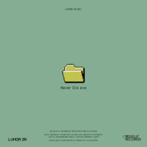 Lunga SA - NEVER DIE.exe (Album)