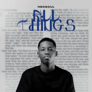 Neosoul - All Things (Original Mix) Neosoul - All Things (Original Mix)
