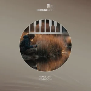 Papas Deep - We Groove EP