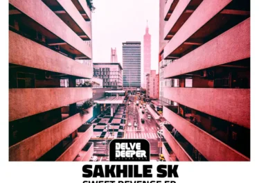 Sakhile SK - Sweet Revenge EP
