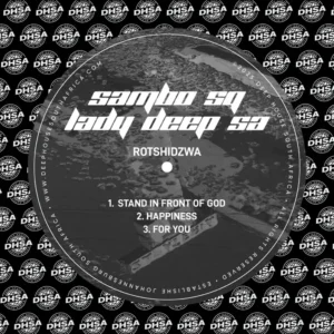 Sambo Sq & Lady Deep SA - Rothshidza EP