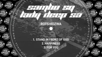 Sambo Sq & Lady Deep SA - Rothshidza EP