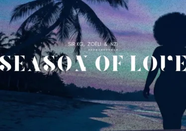 Sir KG, Zoëli & Nzi - Season of Love (C-Moody Remix)