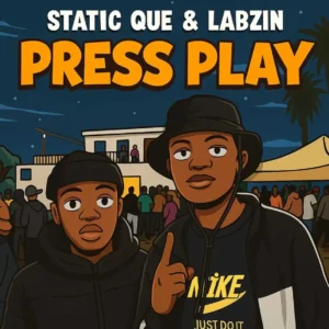 Static Que & Labzin - Press Play