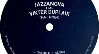 Jazzanova, Vikter Duplaix – That Night (Remixes)