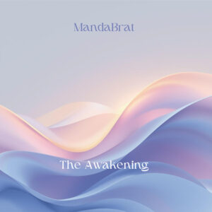 MandaBrat - The Awakening Cover Art
