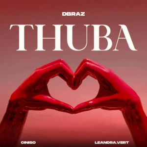 D'Braz, Ciniso & Leandra.Vert - Thuba