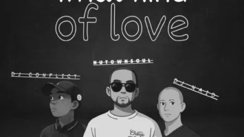 DJ Naid, DJ Conflict & Nutownsoul - What Kind Of Love