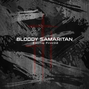 Exotiq Fiive02 - Bloody Samaritan (Smooth Touch)