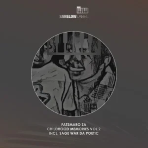 Fatsmaro Za - Childhood Memories, Vol. 2